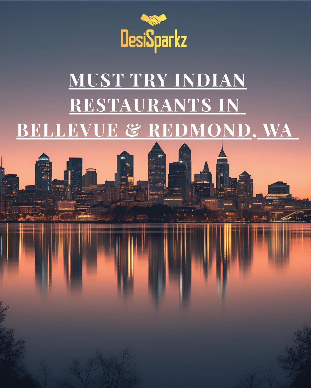 Must-Try Indian Restaurants in Bellevue & Redmond, WA